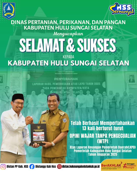 Selamat atas Raihan Opini WTP Kabupaten Hulu Sungai Selatan